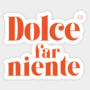 Dolce Far Niente #10 - Slow Vacation Sticker